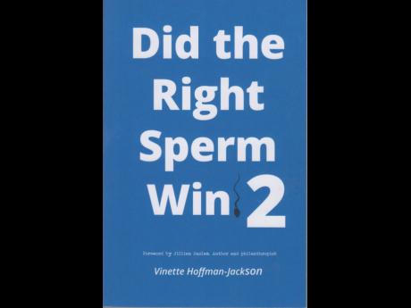 
The book cover of ‘Did the Right Sperm Win 2’.