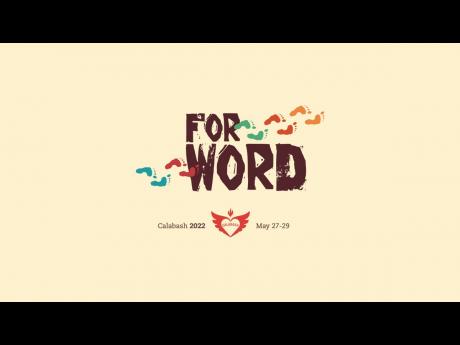Calabash is scheduled to be held from May 27 – 29, 2022, under the theme ‘For Word’, which has been its message since 2020.
