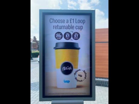 An ad for a reusable cup at McDonald’s restaurant. 
