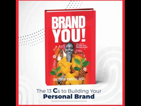 Terri-Karelle Reid’s ‘BRAND YOU!’ The book title has been described as “regrettable” by Hume Johnson.