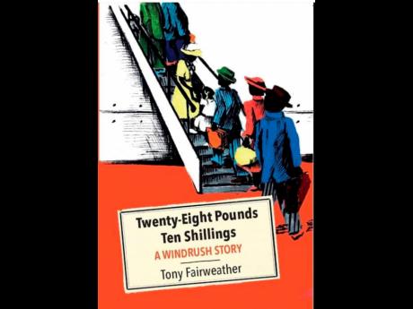 Book Cover: ‘Twenty-Eight Pounds Ten Shillings - a Windrush Story’.