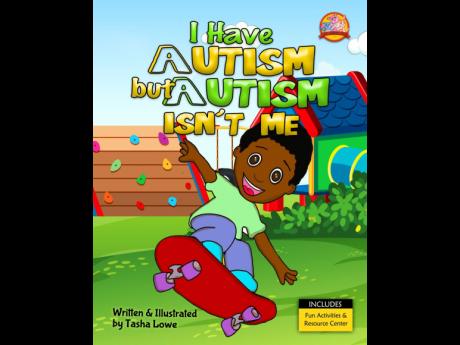 The 
autism awareness book written by Tasha Lowe.