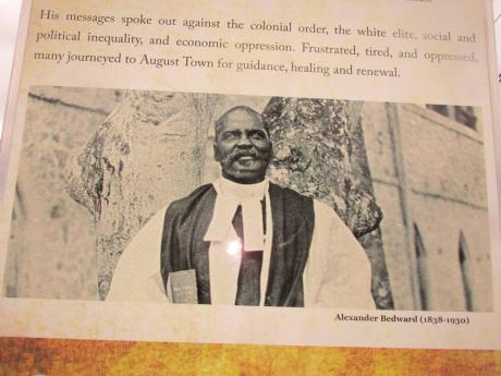 Alexander Bedward was a Revival folk hero who carried out a healing ministry in August Town, St Andrew.
